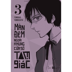 Màn Đêm Ngoài Khung Cửa Sổ Tam Giác (Tập 3) - AZVietNam 75k CK35