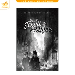 Bác sĩ Jekyll và ông Hyde (TB 2023) (Nhã Nam) 62k