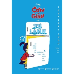 Ném cơn giận vào tủ lạnh - Shunsuke Ando - Thái Hà 125k