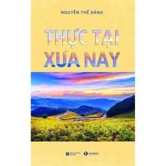 Thực tại xưa nay - Thái Hà Books - 149k