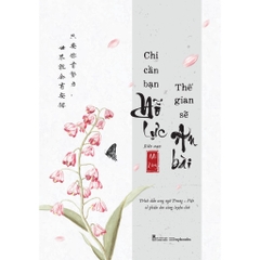 Chỉ Cần Bạn Nỗ Lực, Thế Gian Sẽ An Bài (Song ngữ Trung  - Việt) - AZVietNam 79k CK40