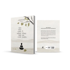 Tâm Tĩnh Lặng Miệng Mỉm Cười Sống An Nhiên - AZVietNam 99k CK45