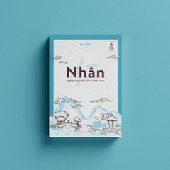 Nhân - Nghệ Thuật Đối Đãi Vị Nhân Sinh - AZVietNam 139k CK40