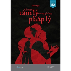 Chuyện Tâm Lý Trong Phòng Pháp Lý - AZVietNam 128k CK42