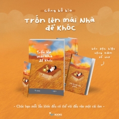 Trốn Lên Mái Nhà Để Khóc - AZVietNam 95k CK42