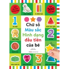 119_Chữ số ,Màu sắc , Hình dạng đầu tiên của bé - Sách dán hình thông minh