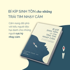 Bí Kíp Sinh Tồn Cho Những Trái Tim Nhạy Cảm - AZVietNam