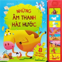 Những âm thanh hài hước Tân Việt - 8 âm thanh ngộ nghĩnh - Tân Việt