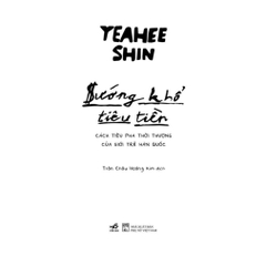 Sướng khổ tiêu tiền: Cách tiêu pha thời thượng của giới trẻ Hàn Quốc (YeaHee Shin) (Nhã Nam) - 86k