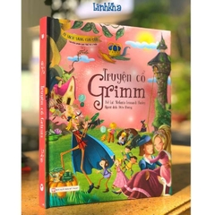 Truyện Cổ Grimm - Sách Bìa Cứng - Tủ Sách Vàng Cho Con (Tân Việt) 150k