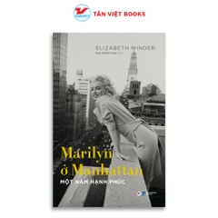 Marilyn ở Manhattan – Một Năm Hạnh Phúc - Tân Việt 179k