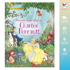 Tủ Sách Vàng Cho Con - Những Câu Chuyện Cổ Tích Của Charles Perrault - Tân Việt 150k