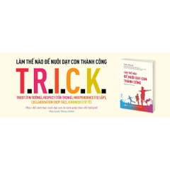 Làm Thế Nào Để Nuôi Dạy Con Thành Công - Tân Việt 145k