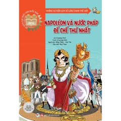 Napoléon Và Nước Pháp Đế Chế Thứ Nhất - Tân Việt