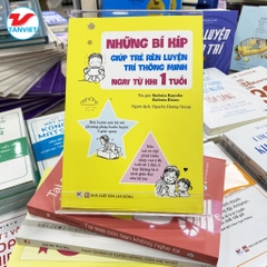 Những Bí Kíp Giúp Trẻ Rèn Luyện Trí Thông Minh Ngay Từ Khi 1 tuổi - Tân Việt 119k