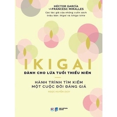 IKIGAI - Hành Trình Tìm Kiếm Một Cuộc Đời Đáng Giá - Tân Việt 89k