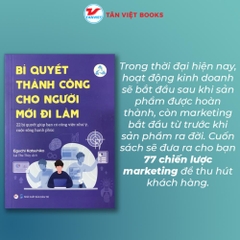 Bí Quyết Thành Công Cho Người Mới Đi Làm - Tân Việt - 78k