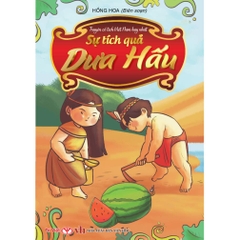 Truyện Cổ Tích Việt Nam Hay Nhất (Trọn bộ 6c Dưa Dấu+Sọ Dừa+Tấm Cám+Thạch Sanh+Thánh Gióng+Trầu Cau) - Trí Việt