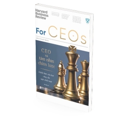 Harvard Business Review: For CEOs - CEO và tầm nhìn chiến lược (HBR's 10 Must Reads) - AlphaBooks - 269k