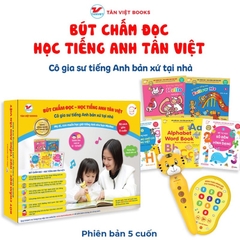 Bút chấm đọc - Học tiếng Anh Tân Việt - Bộ sách học tiếng Anh cho trẻ - Phiên bản 5 cuốn 1368k - Tân Việt