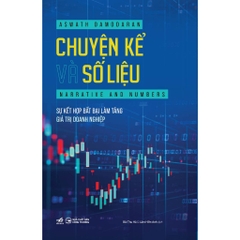 Chuyện kể và số liệu (Aswath Damodaran) - Nhã Nam 219k
