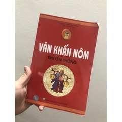 Văn khấn nôm truyền thống - Huy hoàng 48k