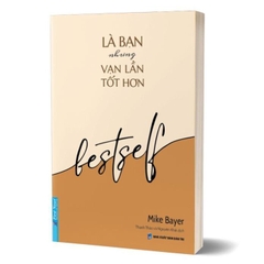 Là bạn nhưng vạn lần tốt hơn - First News 218k