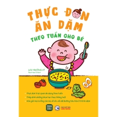 Thực Đơn Ăn Dặm Theo Tuần Cho Bé - 1980Books - 219k