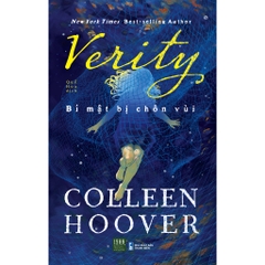 Verity - Bí Mật Bị Chôn Vùi (Colleen Hoover) - 1980Books - 195k