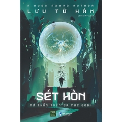 Sét Hòn - Tử Thần Trên Sa Mạc Gobi - 1980Books - 269k