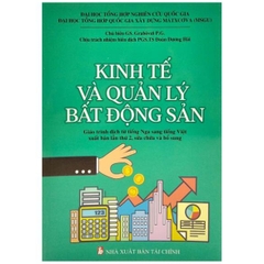 Kinh Tế Và Quản Lý Bất Động Sản (Giáo Trình Dịch Từ Tiếng Nga Sang Tiếng Việt Xuất Bản Lần Thứ 2) - Minh Đức - 799k