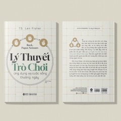 Lý Thuyết Trò Chơi Ứng Dụng Trong Cuộc Sống Thường Ngày - AlphaBooks - 139k