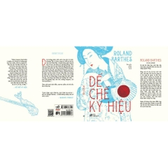 Đế Chế Ký Hiệu (Roland Barthes)  - 
Roland Barthes - Nhã Nam