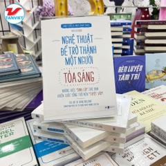 Nghệ Thuật Để Trở Thành Một Người Tỏa Sáng - Tân Việt 129k