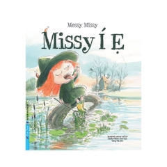 Missy Í Ẹ - Bộ sách Thế Giới Diệu Kỳ - First News - 45k