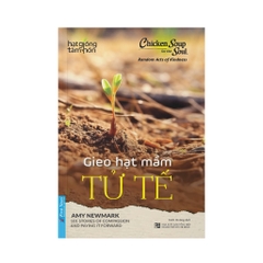 Gieo Hạt Mầm Tử Tế - First News - 78k