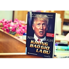 Không Bao Giờ Là Đủ - Donald Trump - First News - 178k
