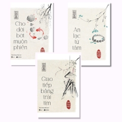 Bộ 3c: Sách Phật Pháp Ứng Dụng: An Lạc Từ Tâm + Cho Đời Bớt Muộn Phiền + Giao Tiếp Bằng Trái Tim - Thái Hà - 257k