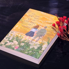 Nếu Gặp Lại Em Trên Ngọn Đồi Hoa Nở (Light Novel) - AZVietNam