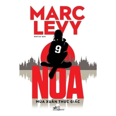 Noa: Mùa xuân thức giấc (Tập 3 series 9) (Marc Levy) - Nhã Nam 169k