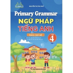 Combo - Primary Grammar Ngữ Pháp Tiếng Anh Theo Chủ Đề Lớp 4 (Combo 2 tập) - MT 154k