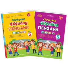 Combo Chinh phục 4 kỹ năng tiếng anh Nghe - nói - đọc - viết lớp 5 (trọn bộ 2 cuốn) - MT
