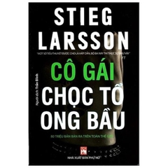 Cô Gái Chọc Tổ Ong Bầu - NXB Phụ Nữ 154k