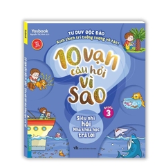 Combo 10 vạn câu hỏi vì sao ?(trọn bộ 6 cuốn) -Tranh màu - Tác giả: Yosbook - MT 390k