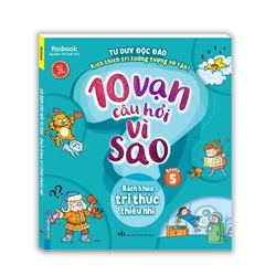 Combo 10 vạn câu hỏi vì sao ?(trọn bộ 6 cuốn) -Tranh màu - Tác giả: Yosbook - MT 390k