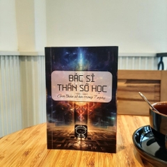 Bác Sĩ Thần Số Học - Giỏi Thần Số Học Trong 7 Ngày - AlphaBooks 218k