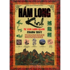 Hám Long Kinh: Tự Xem Long Mạch Phong Thủy - MinhLam 250k