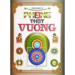 Phong thủy vương - Tác giả Thái Luân Thi - MinhLam 198k