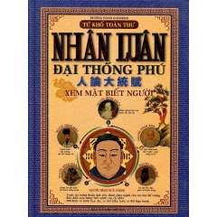 Tứ khố toàn thư - Nhân luân đại thống phú, xem mặt biết người - MinhLam 236k