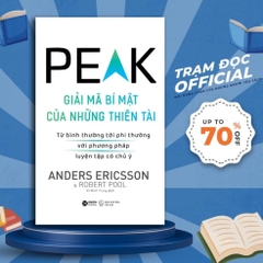 PEAK : Giải Mã Bí Mật Của Những Thiên Tài - AlphaBooks 159k